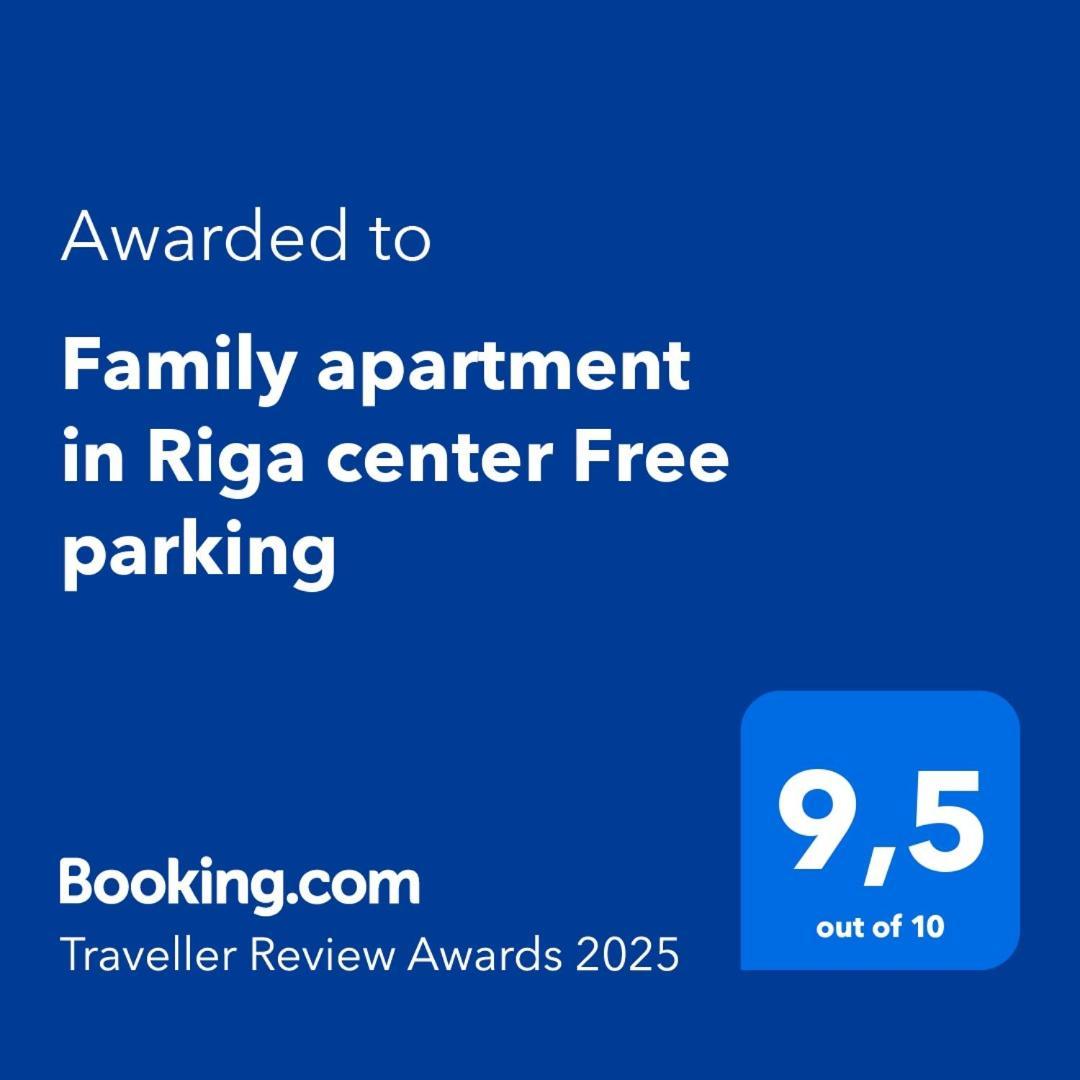 Family Apartment In Riga Center And Free Parking Kültér fotó